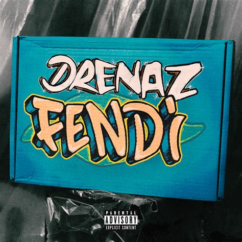 Lyrics & Translations of Fendi by Drenaz 